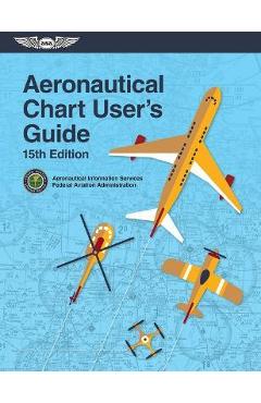 Aeronautical Chart User\'s Guide - Federal Aviation Administration (faa)