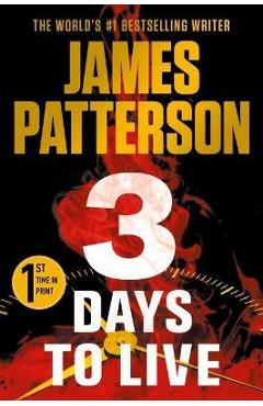 3 Days to Live - James Patterson