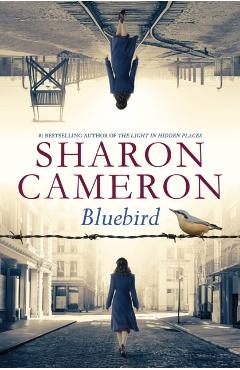 Bluebird - Sharon Cameron