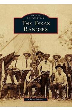 The Texas Rangers - Chuck Parsons