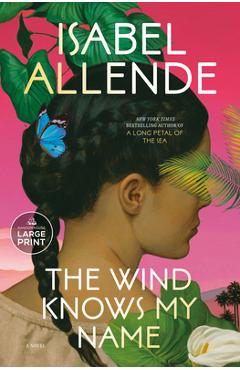 The Wind Knows My Name - Isabel Allende