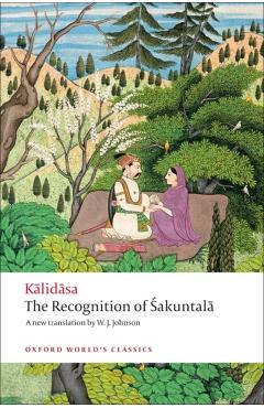 The Recognition of Sakuntala: A Play in Seven Acts - Kalidasa