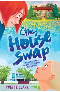 The House Swap - Yvette Clark