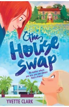 The House Swap - Yvette Clark