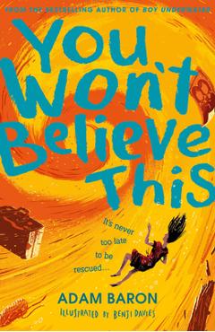 You Won\'t Believe This - Adam Baron