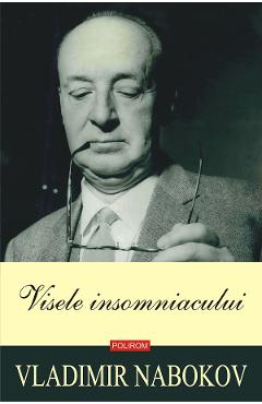 eBook Visele insomniacului - Vladimir Nabokov