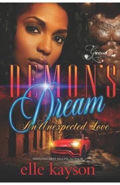 Demon\'s Dream: An Unexpected Love - Elle Kayson