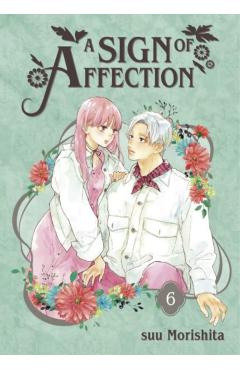 A Sign of Affection 6 - Suu Morishita