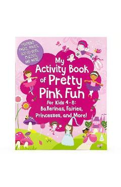 My Activity Book of Pretty Pink Fun - Cottage Door Press