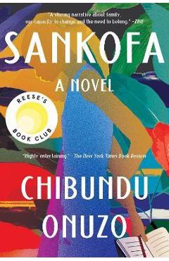Sankofa - Chibundu Onuzo