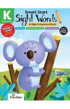 Smart Start: Sight Words & High-Frequency Words, Kindergarten Workbook - Evan-moor Corporation