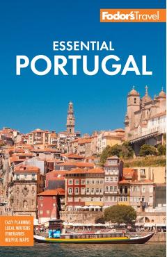 Fodor's Essential Portugal - Fodor's Travel Guides