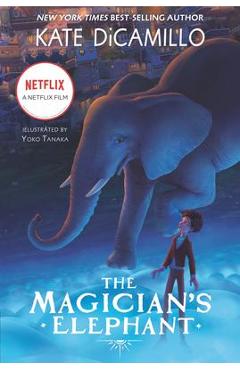 The Magician\'s Elephant Movie Tie-In - Kate Dicamillo