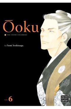 Ôoku: The Inner Chambers, Vol. 6 - Fumi Yoshinaga