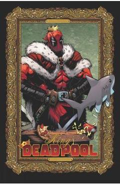 King Deadpool by Kelly Thompson - Kelly Thompson
