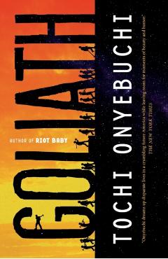 Goliath - Tochi Onyebuchi