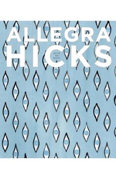 Allegra Hicks: An Eye for Design - Allegra Hicks