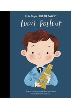 Louis Pasteur - Maria Isabel Sanchez Vegara