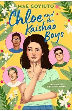 Chloe and the Kaishao Boys - Mae Coyiuto