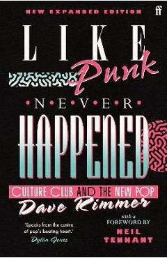 Like Punk Never Happened - Dave Rimmer