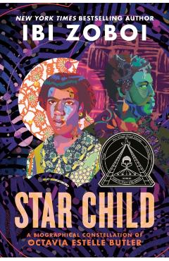 Star Child: A Biographical Constellation of Octavia Estelle Butler