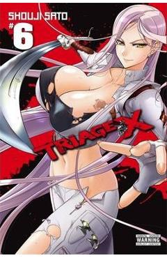 Triage X, Vol. 6 - Shouji Sato