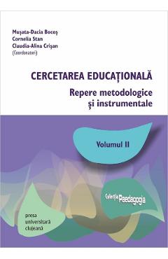 Cercetarea educationala vol.2 - musata-dacia bocos, cornelia stan, claudia-alina crisan