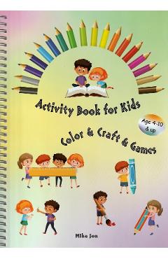 Activity book for kids. Color, craft, games - Mika Jon - ALCOR