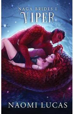 Viper - Naomi Lucas