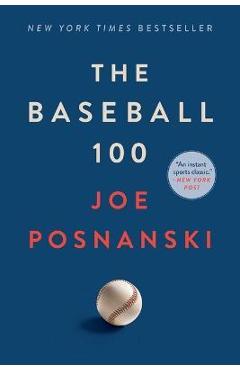 The Baseball 100