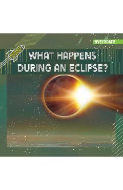 What Happens During an Eclipse? - Jennifer Lombardo