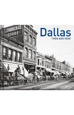 Dallas Then and Now(r) - Ken Fitzgerald