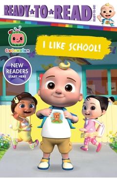 I like school!: ready-to-read ready-to-go! - maggie testa
