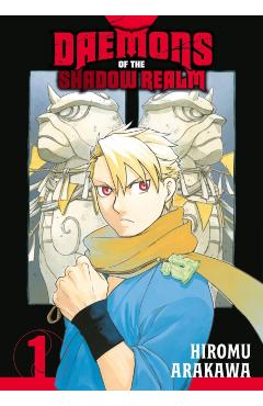 Daemons of the Shadow Realm 01 - Hiromu Arakawa