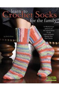 Learn to Crochet Socks for the Family - Darla Sims