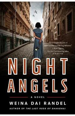 Night Angels - Weina Dai Randel
