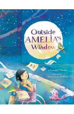 Outside amelia's window - caroline nastro