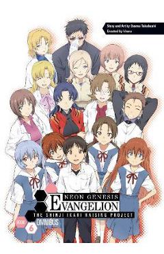 Neon Genesis Evangelion: The Shinji Ikari Raising Project Omnibus Volume 6 - Osamu Takahashi