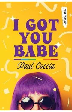 I Got You Babe - Paul Coccia