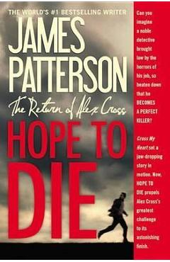 Hope to Die - James Patterson