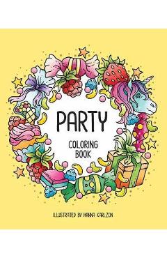 Party: Coloring Book - Hanna Karlzon
