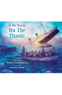 If You Sailed on the Titanic - Denise Lewis Patrick
