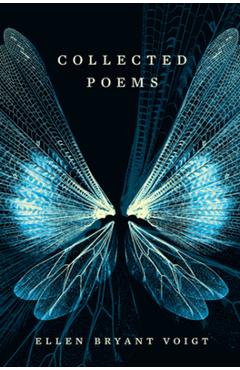 Collected Poems - Ellen Bryant Voigt