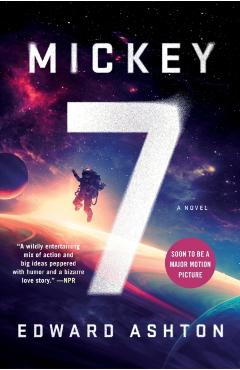 Mickey7 - Edward Ashton