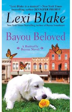 Bayou Beloved - Lexi Blake