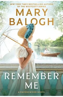 Remember Me: Phillippa\'s Story - Mary Balogh