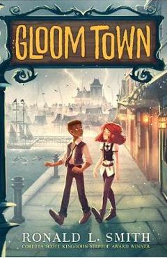 Gloom Town - Ronald L. Smith