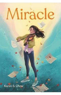 Miracle - karen s. chow