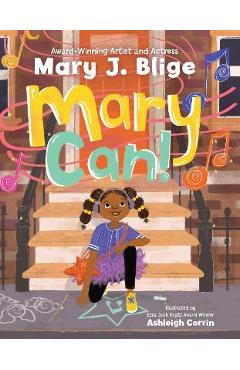 Mary Can! - Mary J. Blige
