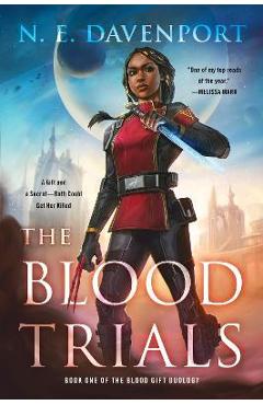 The Blood Trials - N. E. Davenport